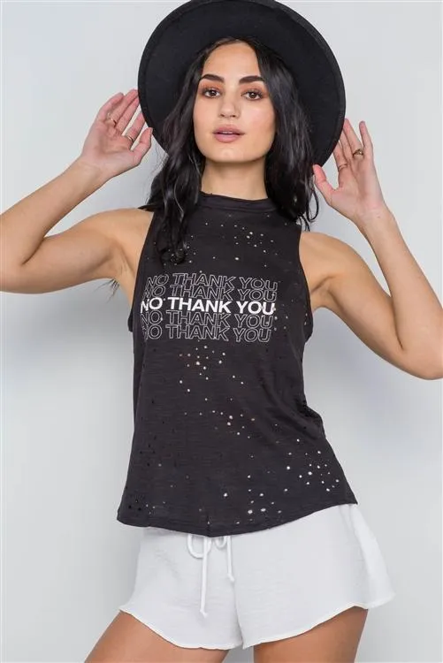 No Thank You Distressed Tank